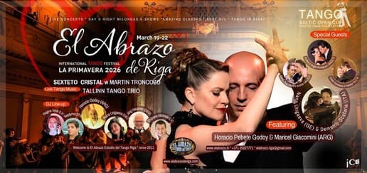 12th International Tango Festival EL ABRAZO DE RIGA * LA PRIMAVERA 2026 & TANGO BALTIC OPEN CUP 2026