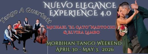 NUEVO ELEGANCE EXPERIENCE 4.0 - El Gato & Elvira - Morbihan Tango Weekend 2026 April 30-May 3